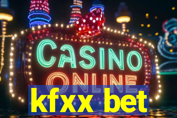 kfxx bet